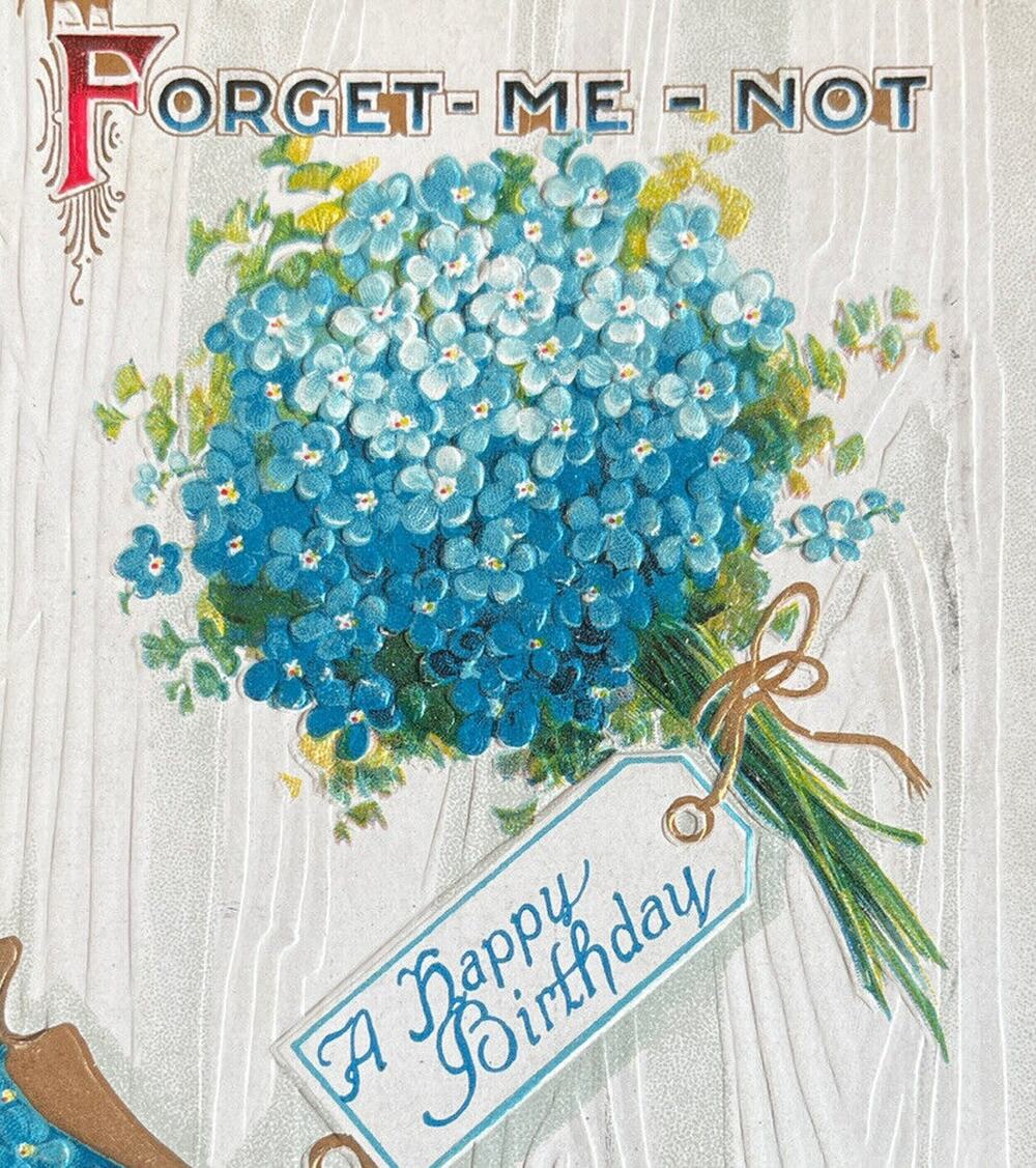Antique 1919 Ephemera Postcard Sweet Message Forget Me Not Birthday Posted SEE